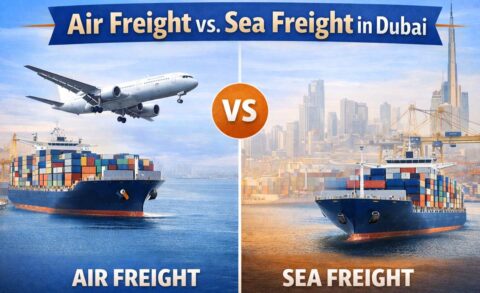 Air Freight vs. Sea Freight in Dubai
